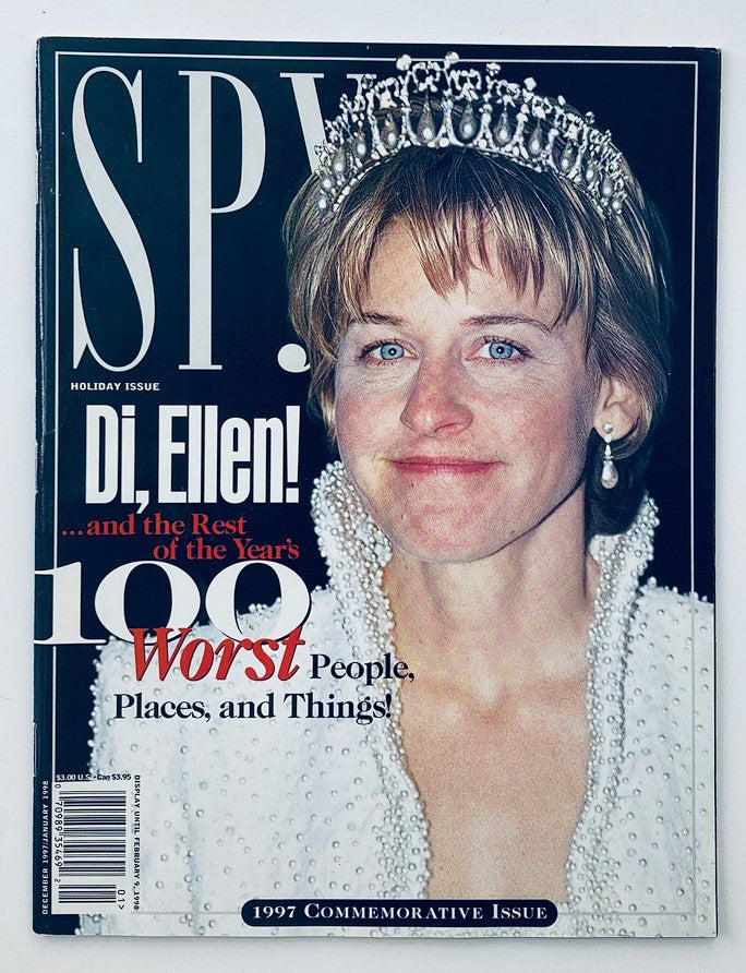 Cover of Spy Magazine December 1997 featuring Ellen DeGeneres as the centerpiece with the title 'Di, Ellen! ...and the Rest of the Year's 100 Worst.' A humorous take on notable figures from that year.