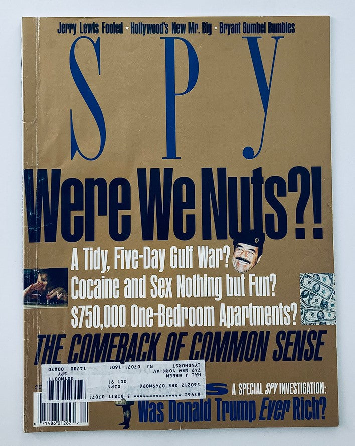 Cover of Spy Magazine April 1991, featuring the headline 'Were We Nuts?!' and a special investigation titled 'Was Donald Trump Ever Rich?'. The magazine discusses topics like the Gulf War, celebrity culture, and American lifestyles.