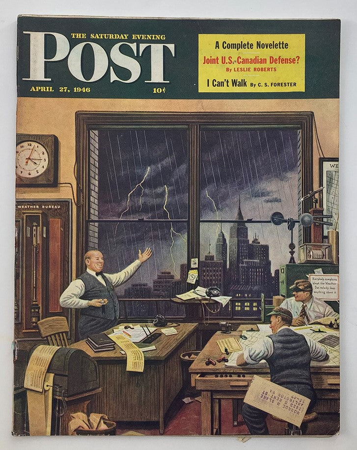 Cover of The Saturday Evening Post April 27, 1946, featuring an illustration of a weather bureau office during a storm with three men discussing defense strategies, highlighted by the question 'Joint U.S.-Canadian Defense?'. Vintage magazine aesthetics reflect post-WWII themes.