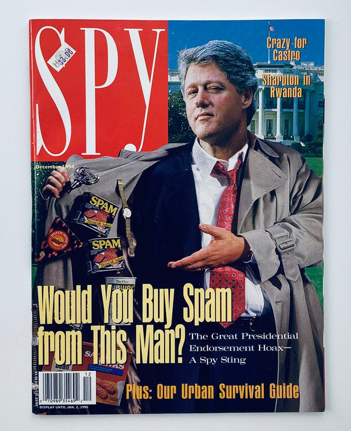 Cover of Spy Magazine, November 1994, Volume 8 #8 featuring Bill Clinton with a satirical depiction asking 'Would You Buy Spam from This Man?'. Collection item reflecting 1990s political culture.