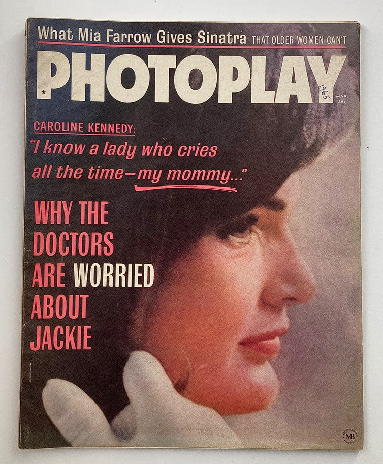 Cover of VTG Photoplay Magazine March 1965 Vol 67 #3 featuring Jackie Kennedy, with a close-up portrait of her and the headline 'Why the Doctors Are Worried About Jackie.'