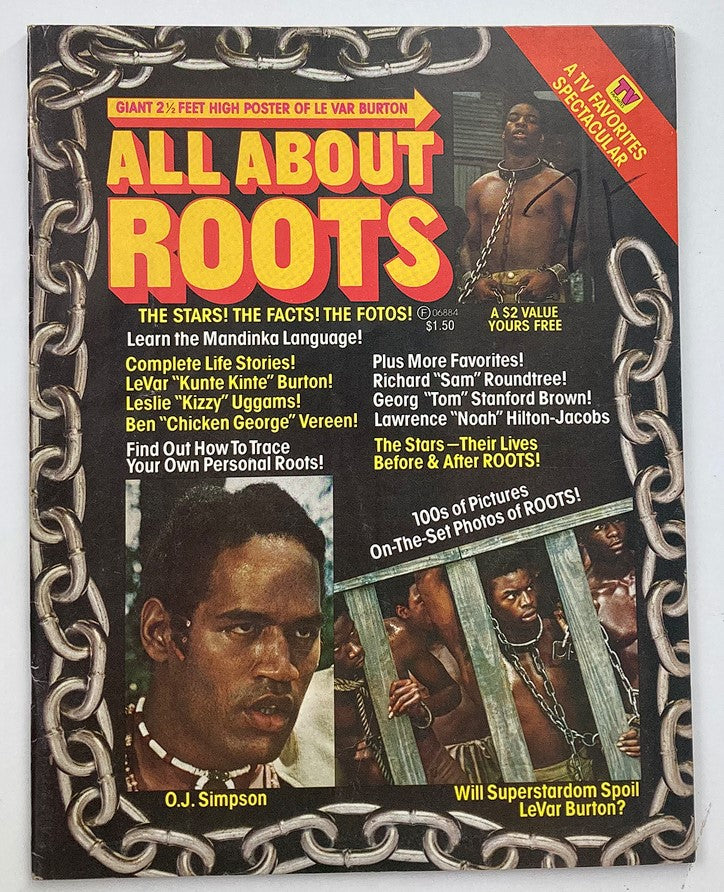 Cover image of the VTG TV Favorites Spectacular Magazine from 1977 with O.J. Simpson featured. The magazine titled 'ALL ABOUT ROOTS' prominently displays a giant 2.5-foot poster of LeVar Burton, showcasing key highlights and actors from the classic TV mini-series 'Roots'. Vintage design elements reflect the pop culture of the late 1970s.