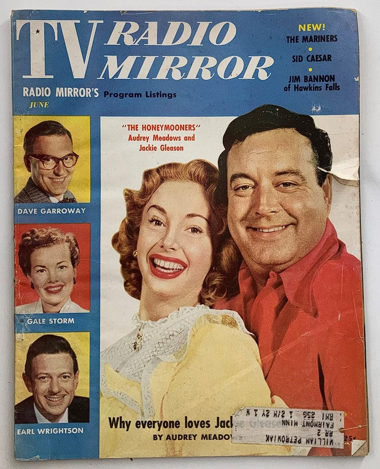 Cover of VTG TV Radio Mirror Magazine from June 1955 featuring Audrey Meadows and Jackie Gleason, with program listings and notable television personalities like Dave Garroway and Gale Storm.