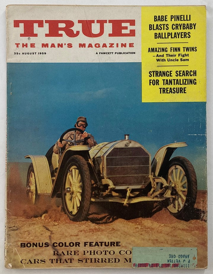 Cover of VTG True The Man's Magazine August 1959 featuring Babe Pinelli criticizing crybaby ballplayers, with a vintage car showcased and vibrant title text.