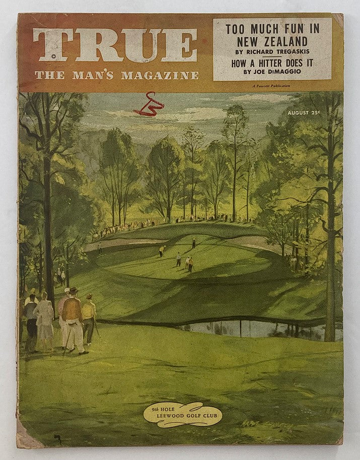 Cover of VTG True The Man's Magazine August 1948 showcasing the theme 'Too Much Fun in New Zealand' with an illustration of golfers at Leewood Golf Club.