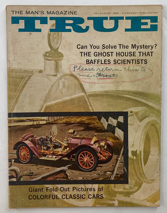 Cover of VTG True Magazine August 1960 Vol 41 No. 279 featuring a colorful classic car and the title 'The Man's Magazine' with additional articles and illustrations.