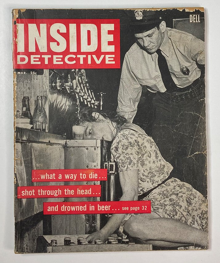 Cover of the VTG Inside Detective Magazine March 1956 titled 'What A Way To Die', featuring a dramatic crime scene with bold text highlighting stories of murder and intrigue.