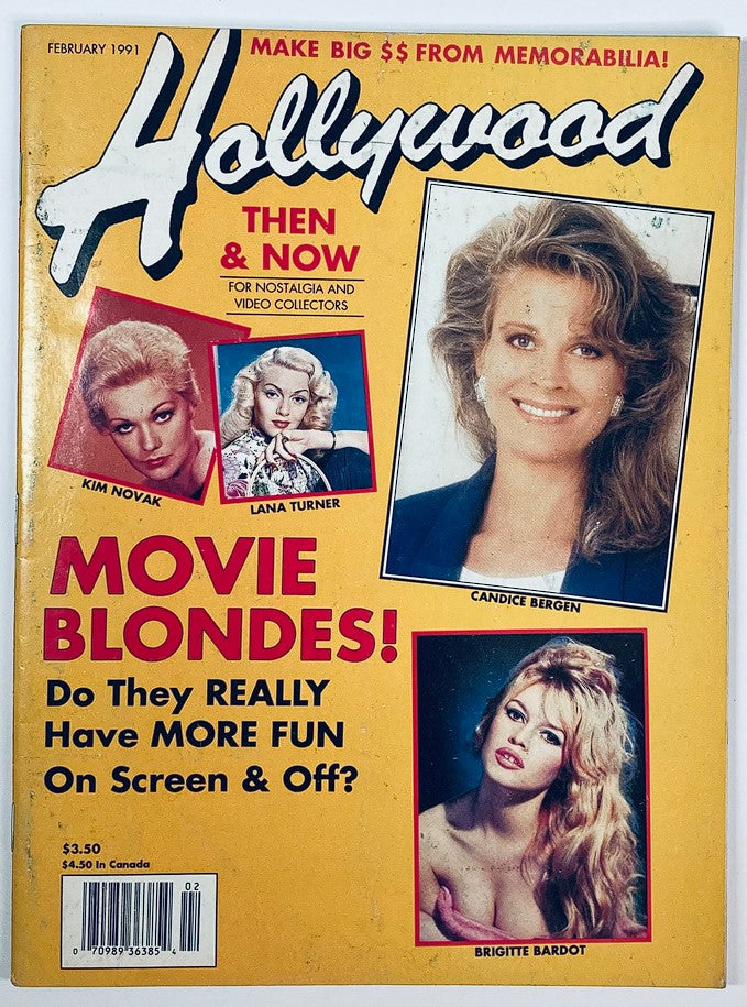 Cover of Hollywood Studio Magazine Then & Now February 1991 featuring iconic stars Candice Bergen, Kim Novak, Lana Turner, and Brigitte Bardot with the headline 'MOVIE BLONDES! Do They REALLY Have MORE FUN On Screen & Off?'