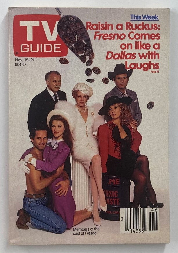 TV Guide Magazine cover from November 15, 1986, featuring the cast of the television show Fresno. The cover highlights a comedic theme with a tagline reading 'Raisin a Ruckus: Fresno Comes on like a Dallas with Laughs.' This vintage magazine is a collectible piece for enthusiasts of 1980s television history.