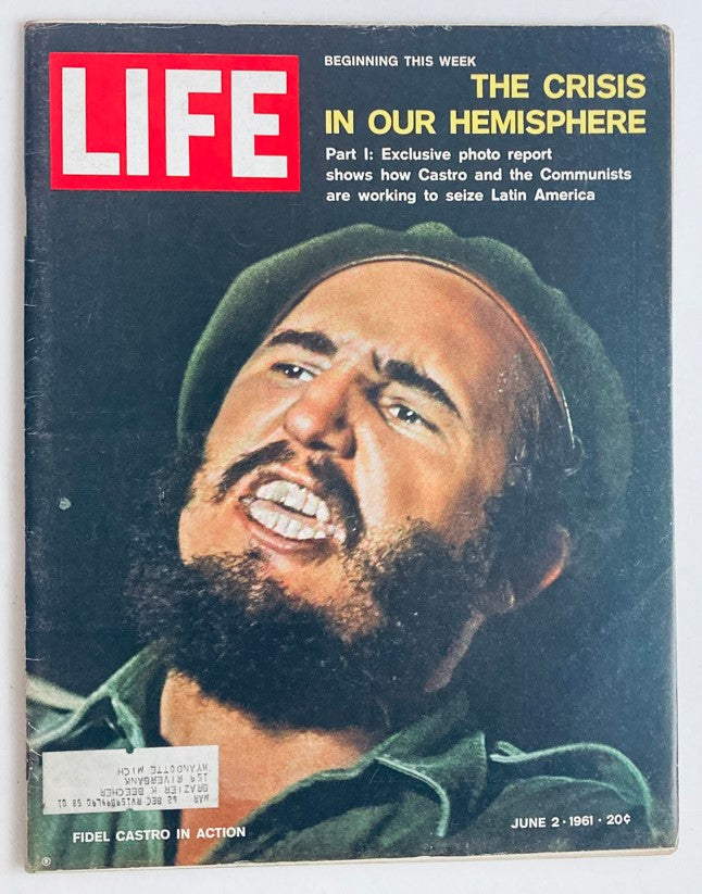 Cover of VTG Life Magazine June 2 1961 Vol 50 #22 featuring a dramatic image of Fidel Castro with the headline 'The Crisis in Our Hemisphere' highlighting the political climate of the early 1960s.
