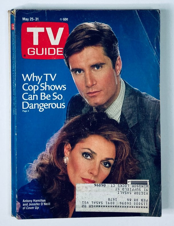 Cover of TV Guide Magazine from May 25, 1985 featuring Anthony Hamilton and Jennifer O'Neill, highlighting articles about the dangers of TV cop shows.