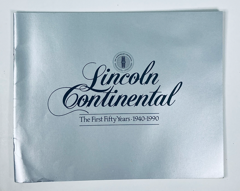 Cover of the 1940-1990 Lincoln Continental Dealer Showroom Sales Brochure Guide Catalog featuring elegant typography and design.