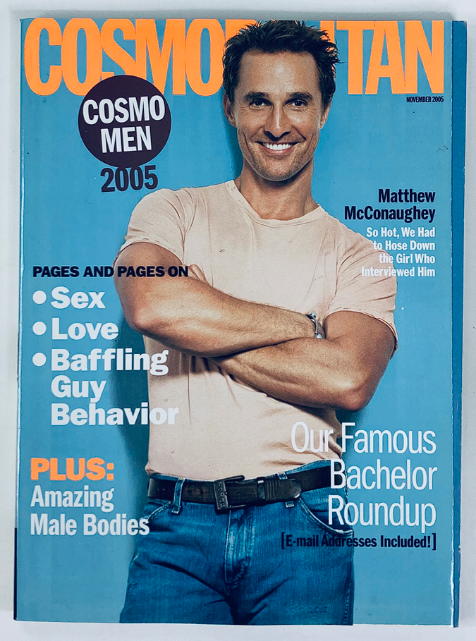 Cosmopolitan Magazine November 2005 featuring Matthew McConaughey on the cover, showcasing the theme 'Cosmo Men' and highlighting topics such as sex, love, and relationships.