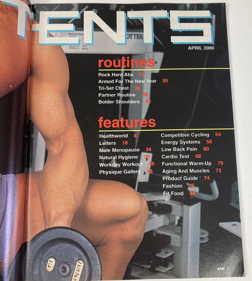 Table of contents from Gym Magazine April 2000, listing routines and features such as rock hard abs, partner workout, and natural hygiene, emphasizing fitness strategies for enthusiasts.