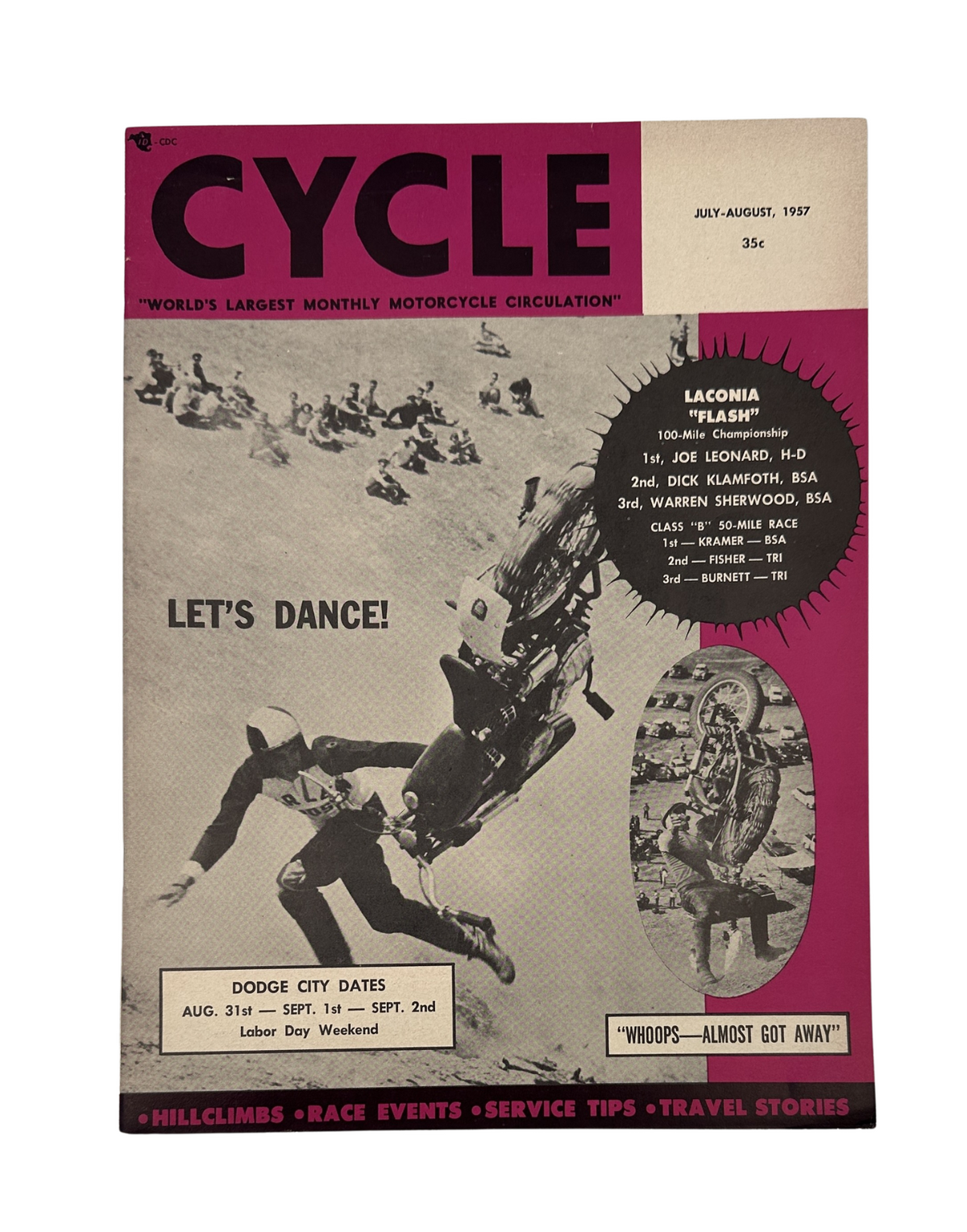 Cycle Magazine July 1957 featuring the Laconia Championship Hillclimb Racing on the cover. The magazine showcases a thrilling motorcycle race scene with the text 'LET'S DANCE!' and highlights on hillclimbs, race events, service tips, and travel stories. Ideal for collectors and enthusiasts of vintage motorcycle literature.