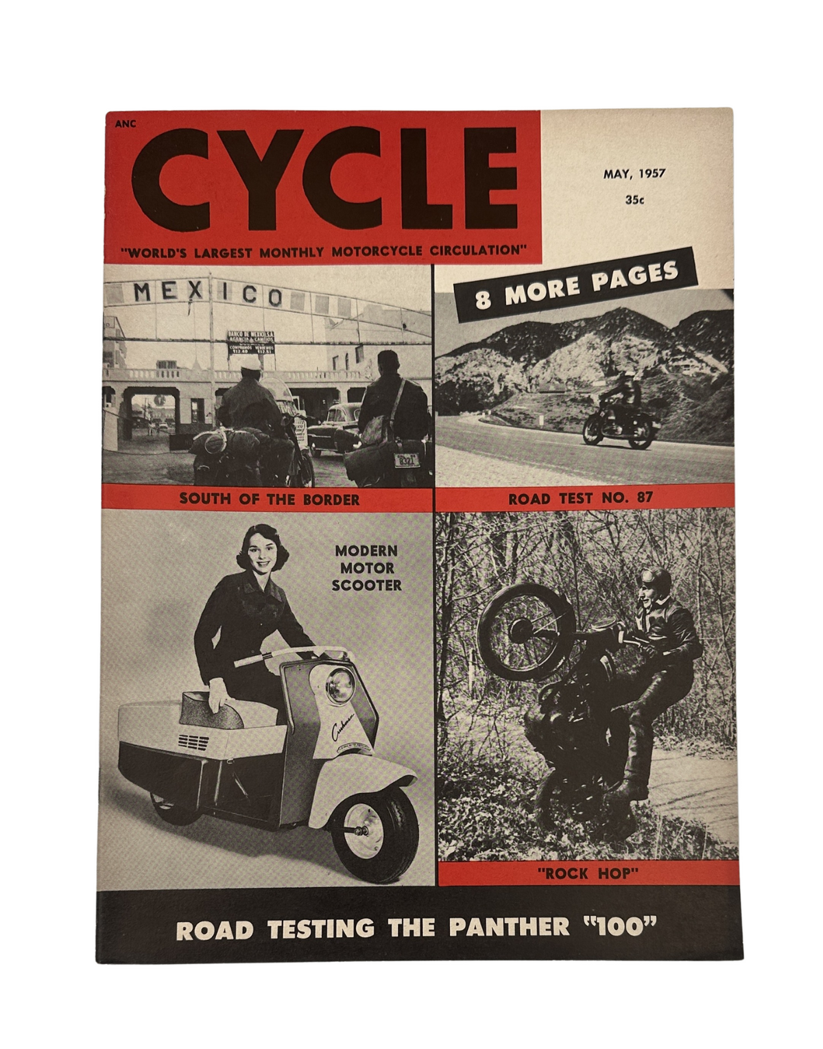 Cover of Cycle Magazine from May 1957 featuring 'South of the Border' article, 'Road Test No. 87' on the Panther 100, and a modern motor scooter. Highlights a vintage motorcycle theme and captures the essence of mid-20th century biking culture.