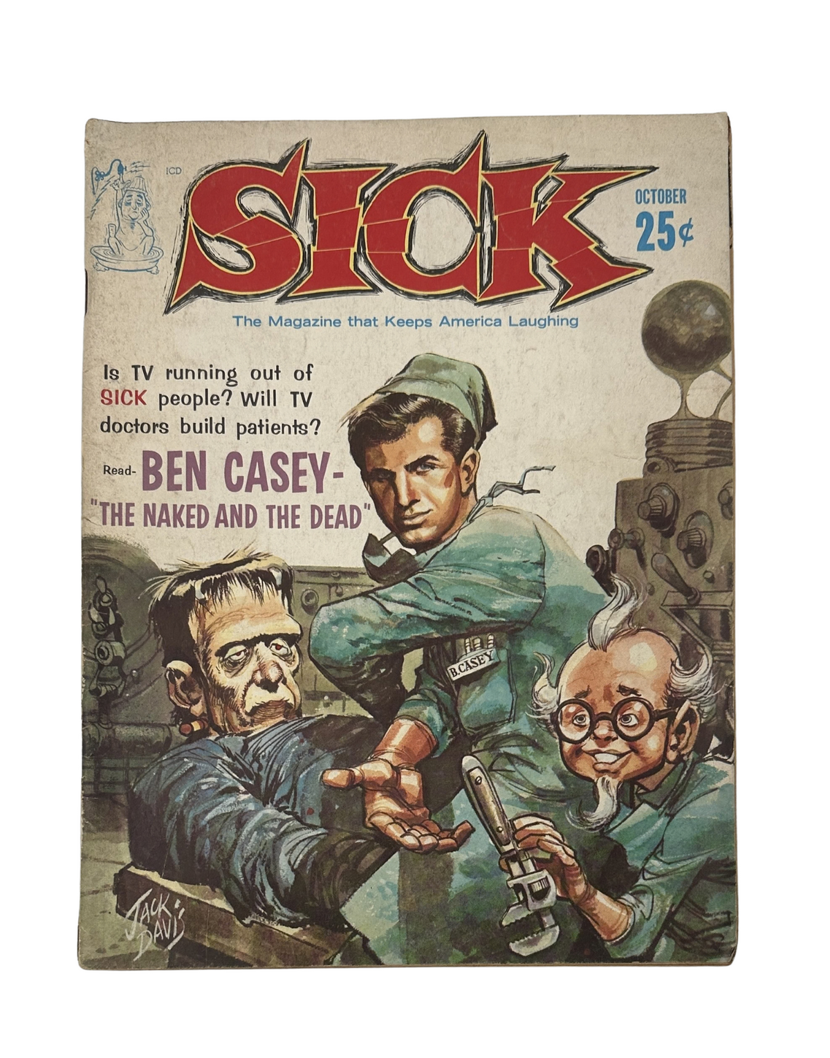 Cover of Sick Magazine Vol. 3 No. 2 from October 1962 featuring a parody of Ben Casey with humorous illustrations, priced at 25 cents.