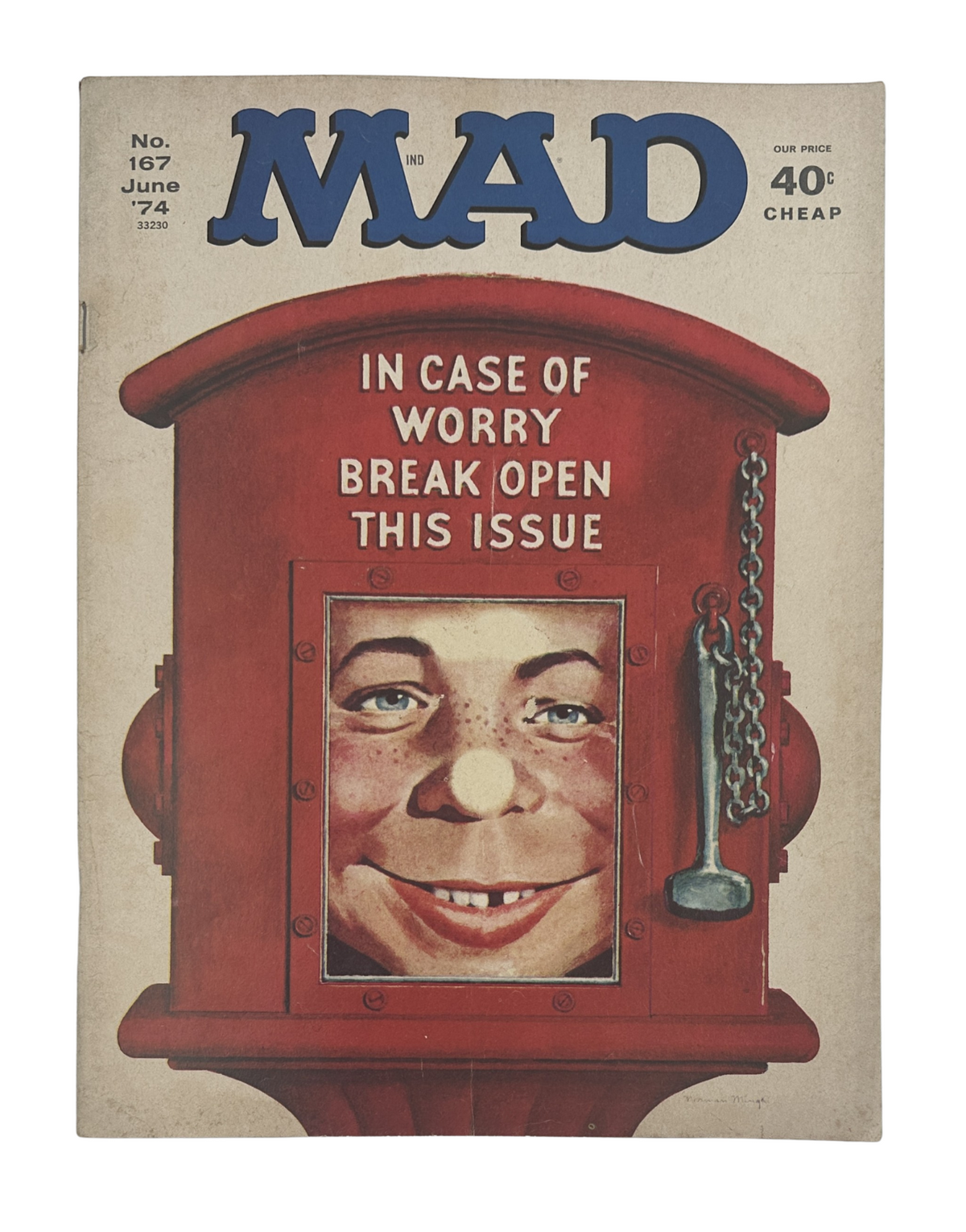 MAD Magazine No. 167 June 1974 cover featuring a humorous illustration of a character with a smiling face and a caption stating 'IN CASE OF WORRY BREAK OPEN THIS ISSUE'.