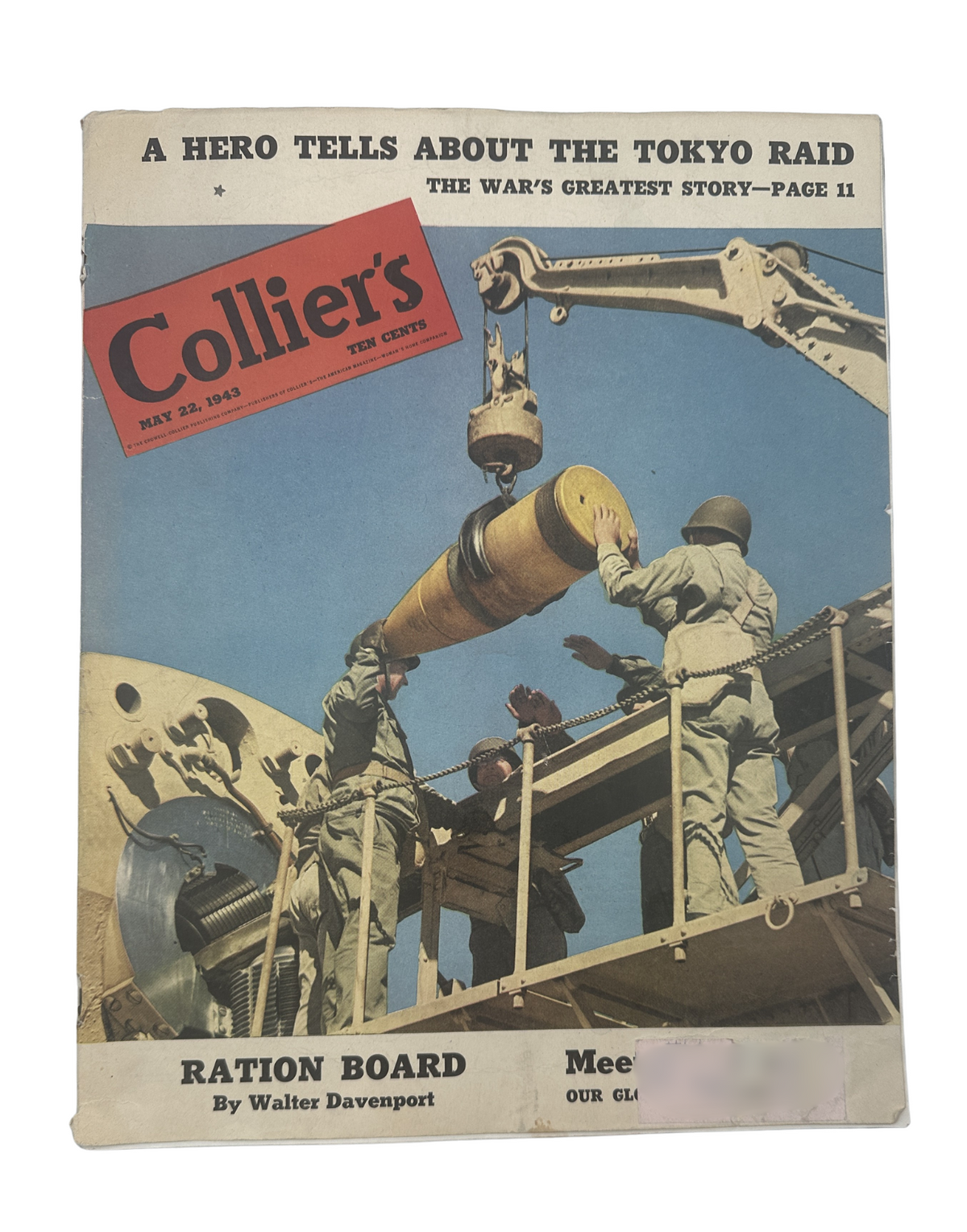 Cover of Collier’s Magazine from May 22, 1943, featuring the Tokyo Raid and article 'Ration Board' by Walter Davenport, showcasing soldiers handling military equipment.