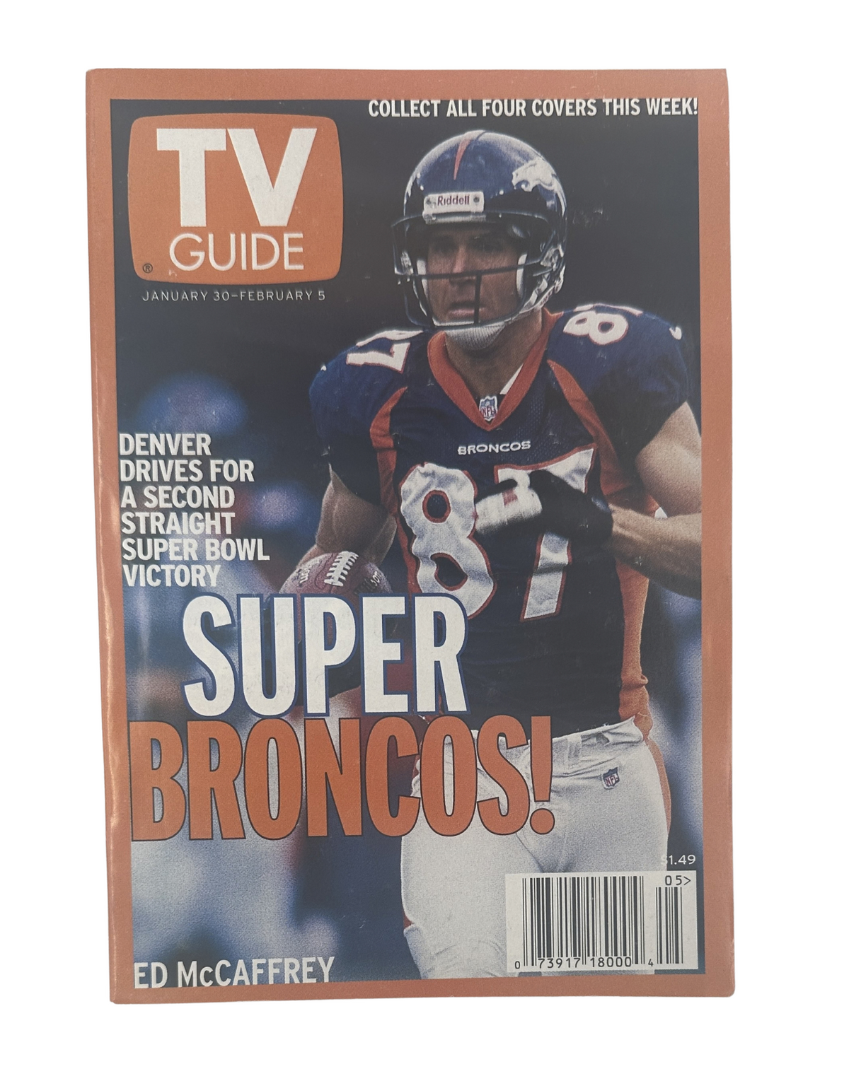 Cover of TV Guide Magazine from January 30, 1999 featuring Ed McCaffrey, highlighting the Denver Broncos and their Super Bowl victory, titled 'SUPER BRONCOS!'.