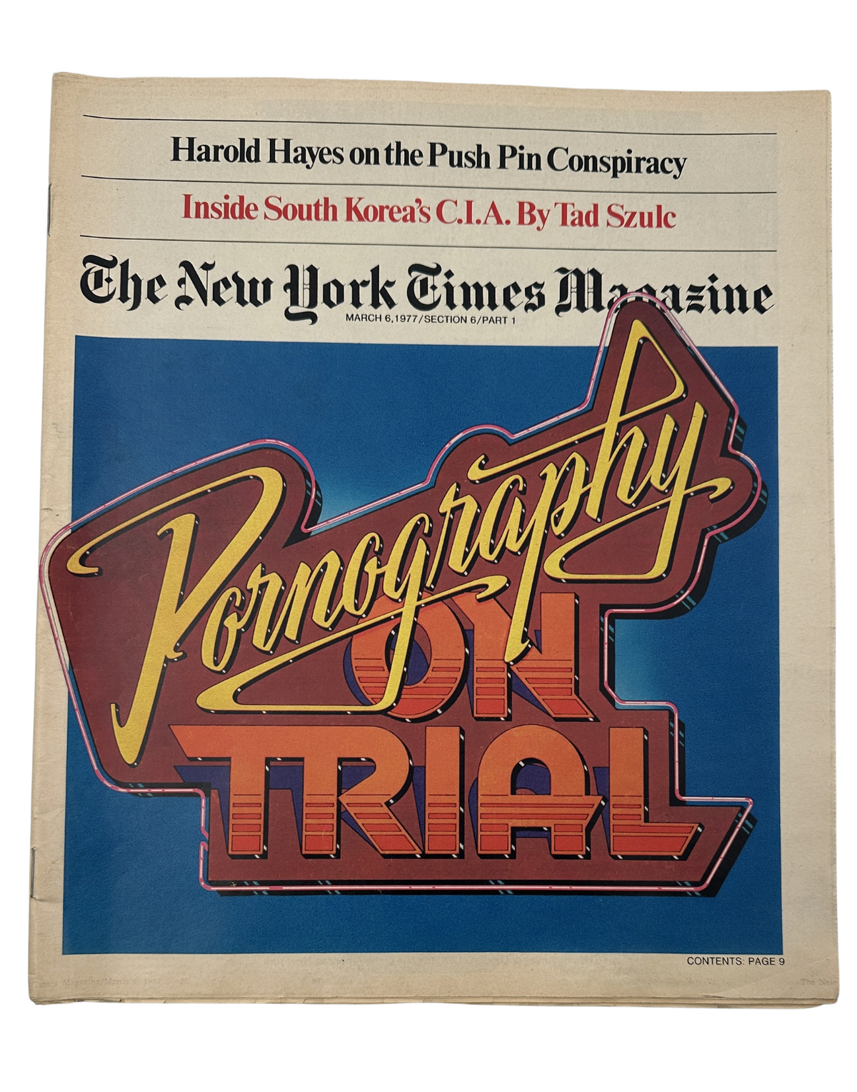 Cover of The New York Times Magazine from March 6, 1977, titled 'Pornography on Trial,' featuring artistic lettering and highlighting articles including 'Harold Hayes on the Push Pin Conspiracy' and 'Inside South Korea's C.I.A. by Tad Szulc.'
