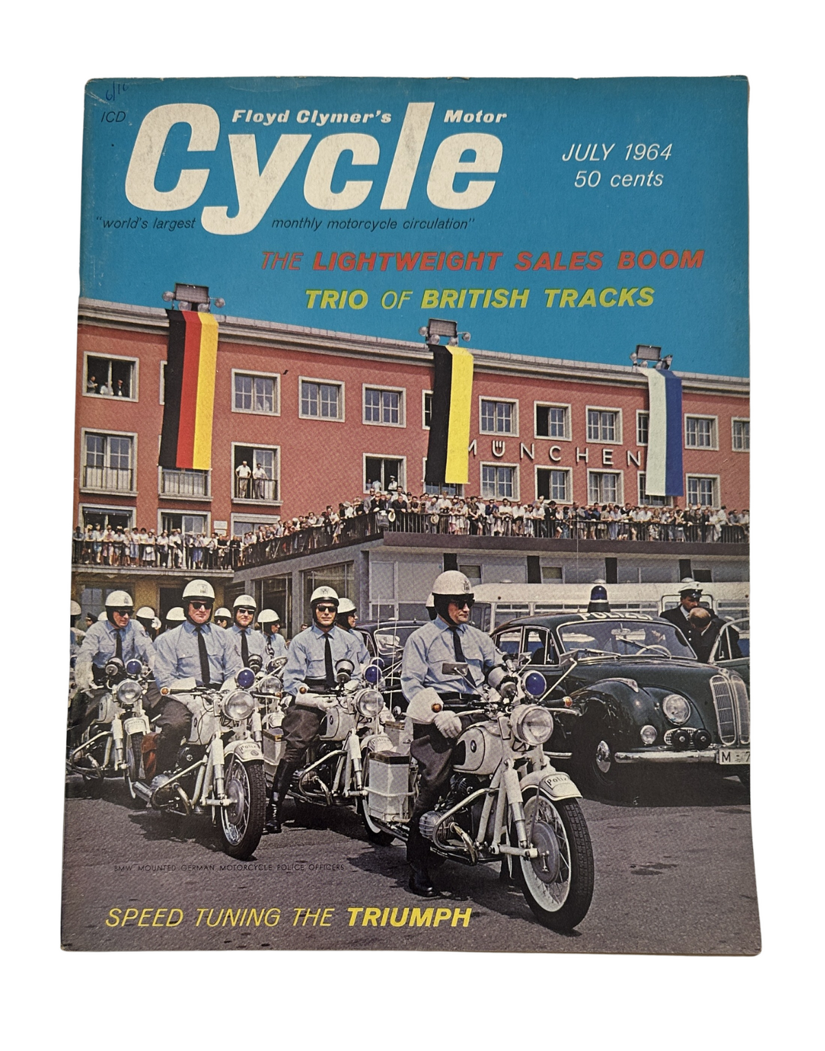 Cycle Magazine July 1964 featuring Triumph Speed Tuning, showcasing Munich police on motorbikes in front of a historic building.
