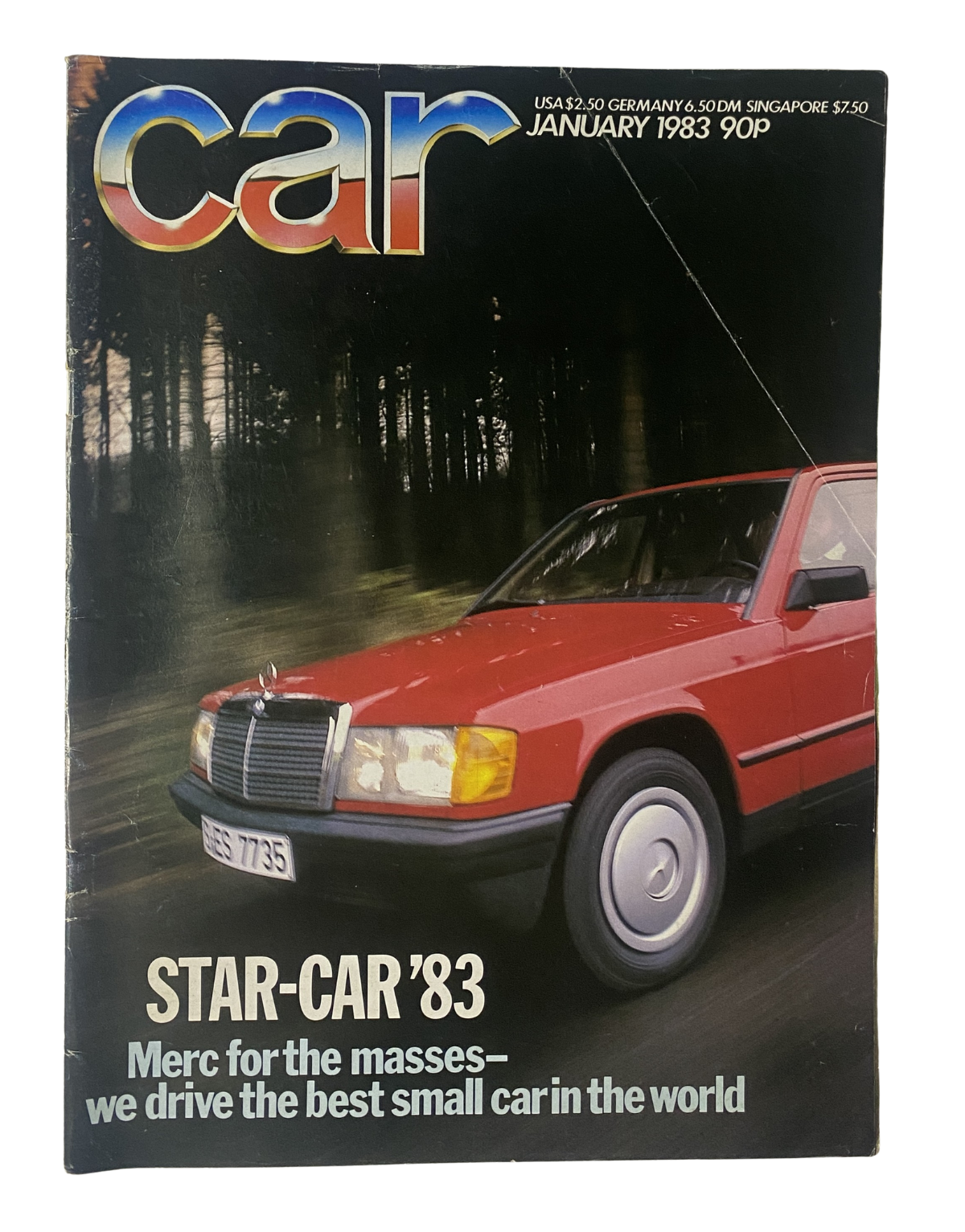 Car Magazine January 1983 featuring the Mercedes 190E on the cover. Describes the car as 'Merc for the masses,' highlighting it as the best small car in the world.