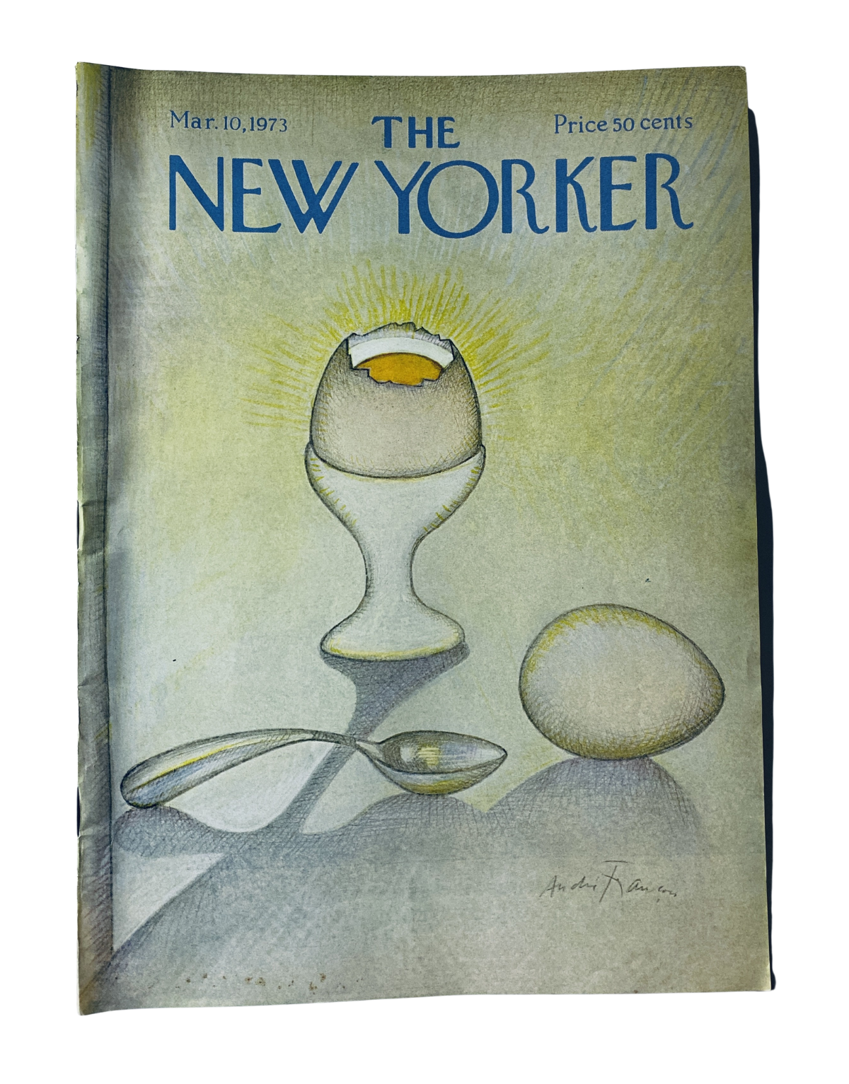 Cover of The New Yorker Magazine, March 10, 1973, featuring a cracked egg illustration by André François. Price: 50 cents.