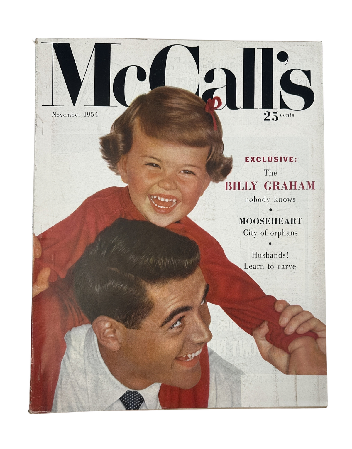 McCall's Magazine November 1954 Billy Graham, Eleanor Roosevelt, Mooseheart