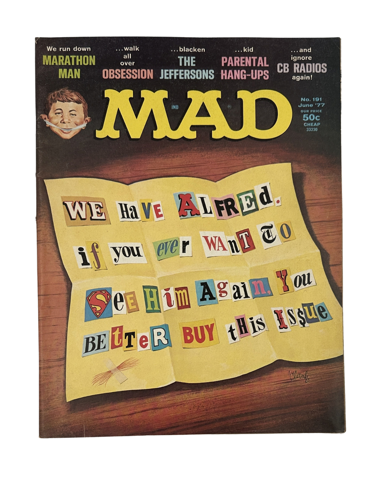 Cover of MAD Magazine No. 191 from June 1977 featuring 'Marathon Man Obsession', with colorful collage-style lettering and character illustrations, emphasizing humor and satire.