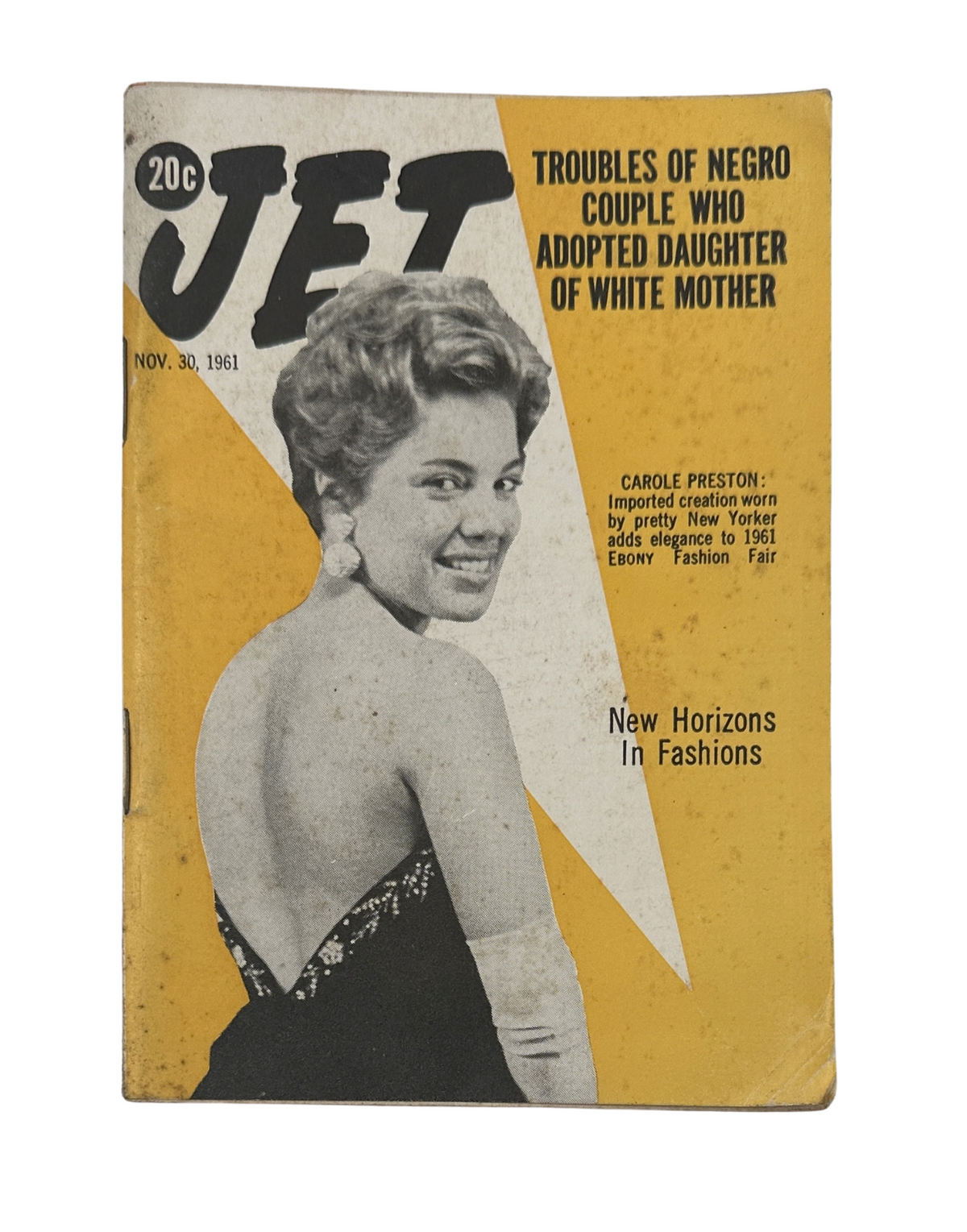 Jet Magazine November 30, 1961 Carole Preston on the cover featuring the headline about the troubles of a Negro couple who adopted a daughter from a white mother, highlighting new horizons in fashions.