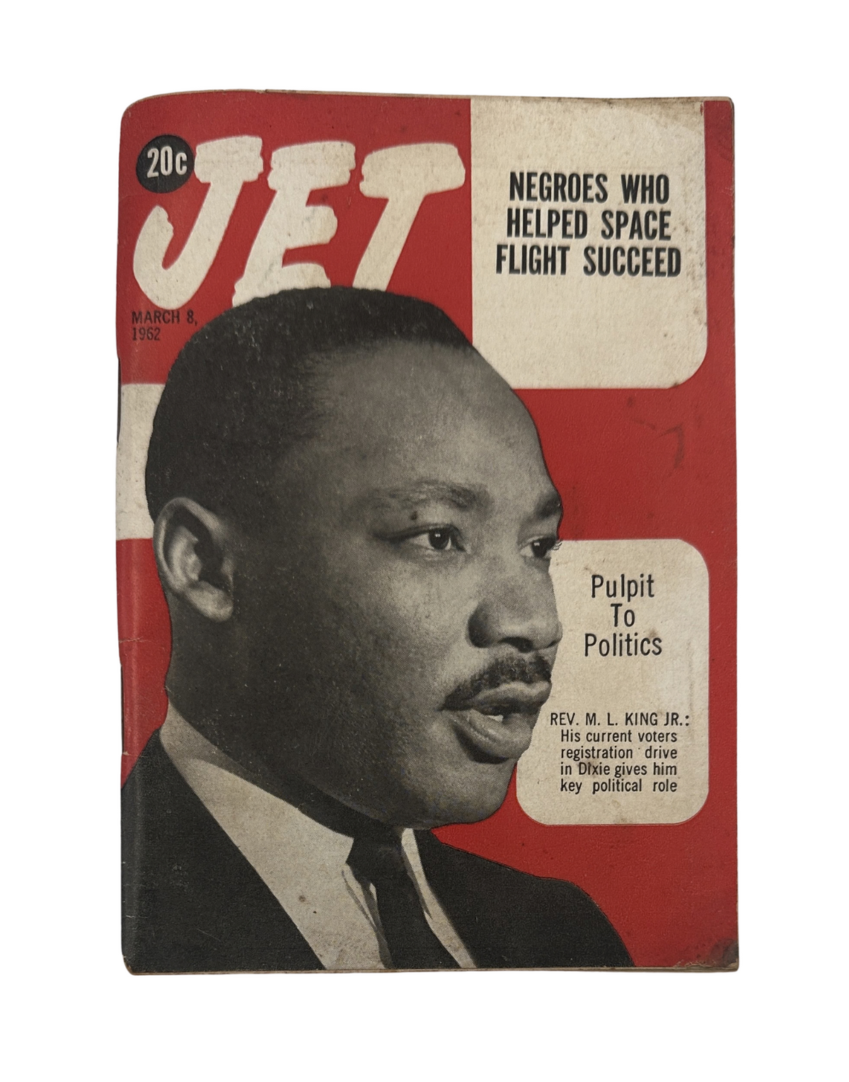 Jet Magazine March 8, 1962 featuring Martin Luther King Jr. on the cover, discussing the contributions of African Americans to space flight and the political engagement of Dr. King.