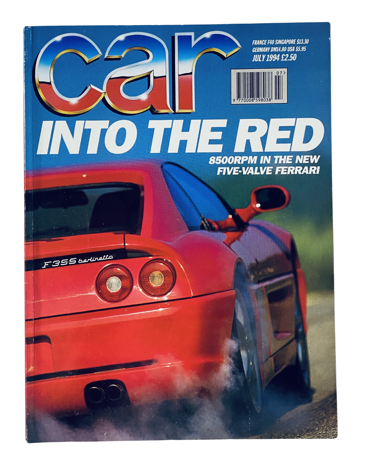 CAR Magazine July 1994 cover featuring the new Ferrari F355 with a striking red car and the headline 'Into the Red', highlighting its 8500 RPM performance.