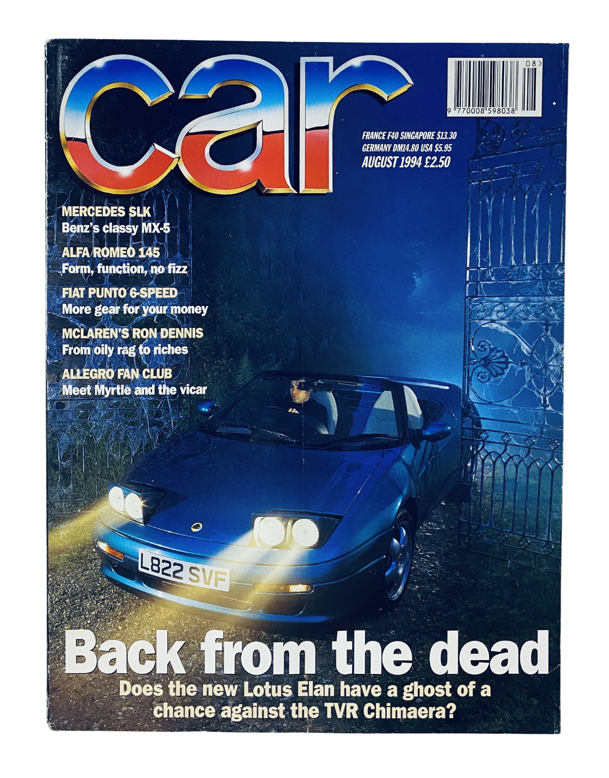 CAR Magazine August 1994 featuring comparisons of the Lotus Elan and TVR Chimaera, along with the Mercedes SLK and Alfa 145. The cover showcases a blue car under night lighting with the title 'Back from the dead'.