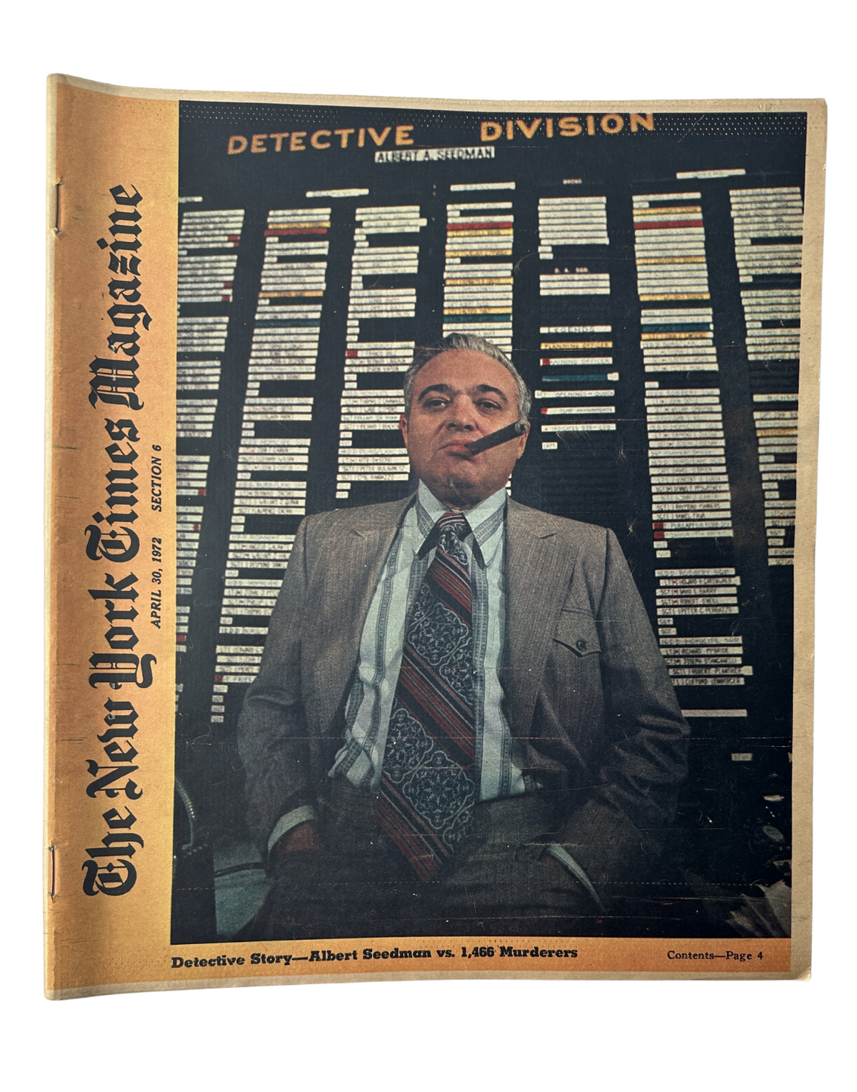 Cover of The New York Times Magazine from April 30, 1972 featuring Detective Story about Albert Seedman, highlighting a photo of him with a cigar in hand and the backdrop of assignments in the department.