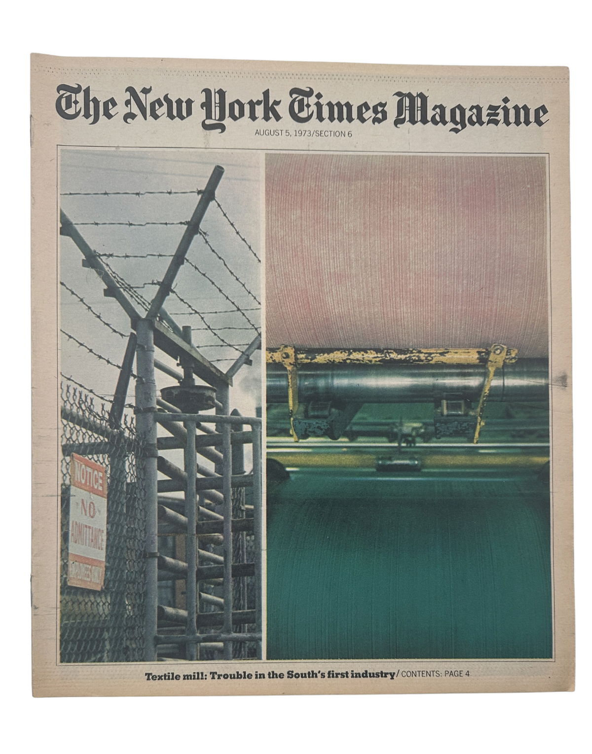 Cover of The New York Times Magazine, August 5, 1973, featuring textile mill imagery with the title 'Textile mill: Trouble in the South’s first industry' and contents page indication.