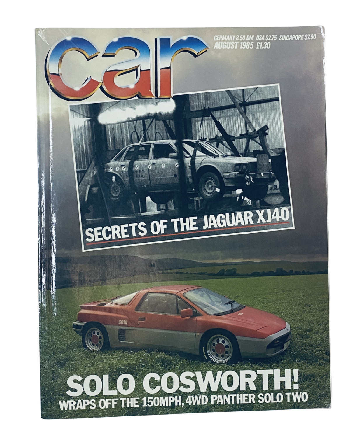Cover of CAR Magazine August 1985 featuring 'Secrets of the Jaguar XJ40' and 'Solo Cosworth!' with a mid-engined Panther Solo Two displayed against a rural backdrop.