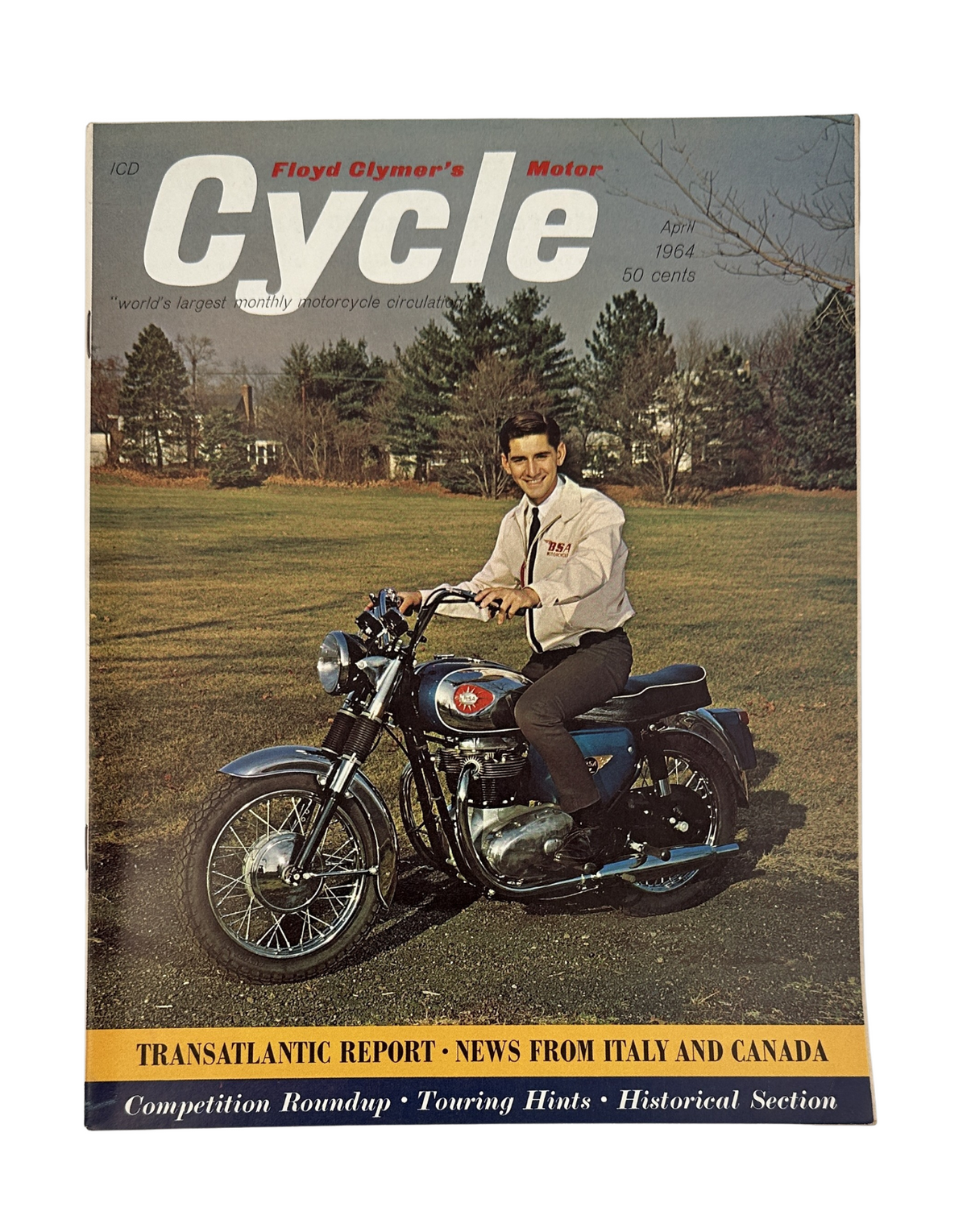 Cycle Magazine April 1964 featuring a cover image of a motorcyclist on a BSA Thunderbolt, highlighting Hailwood's Suzuka Grand Prix win and featuring an article on the Transatlantic Report.