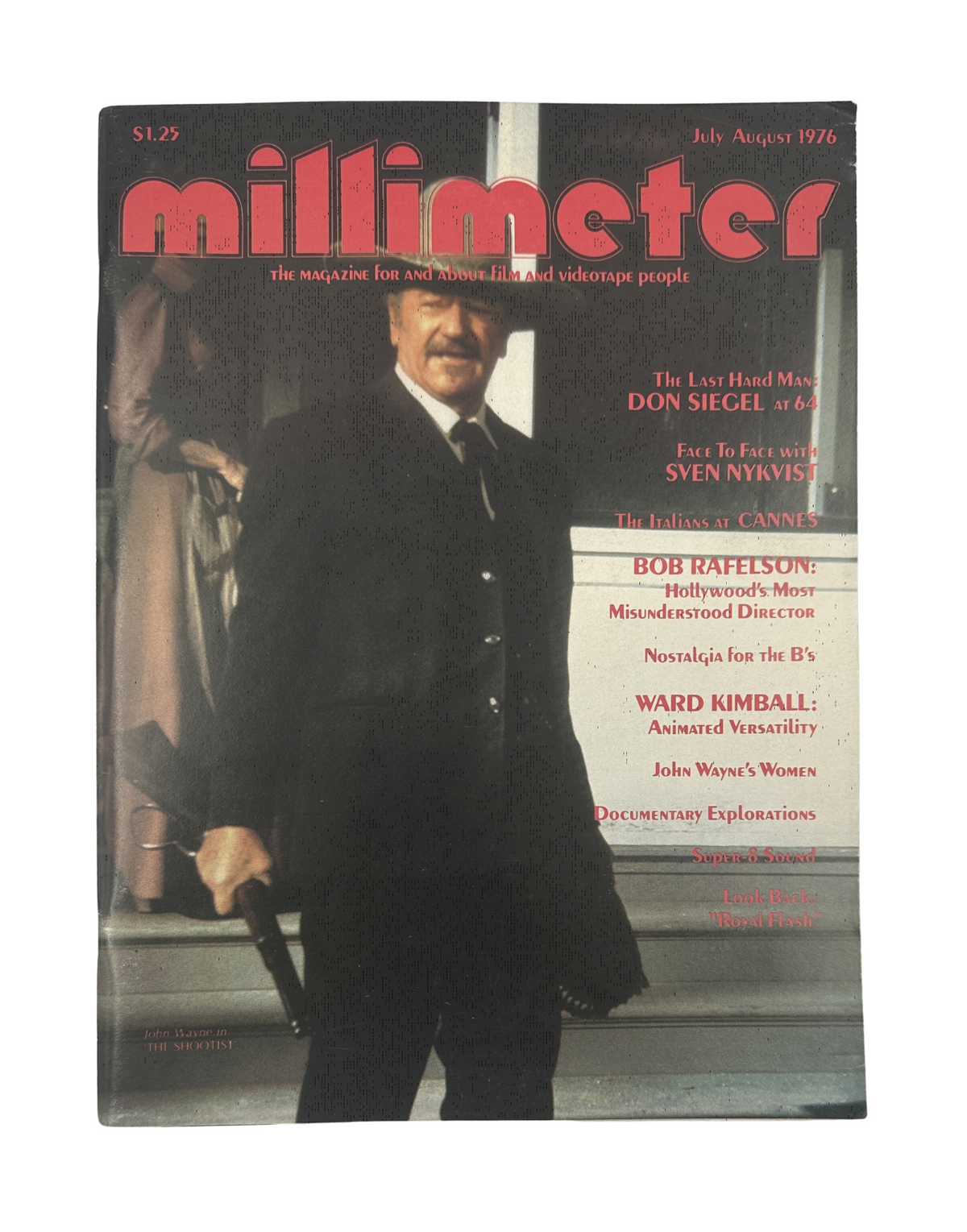 Millimeter Magazine July-August 1976 featuring John Wayne and an article on Don Siegel and Sven Nykvist. Cover highlights include film industry insights and interviews.