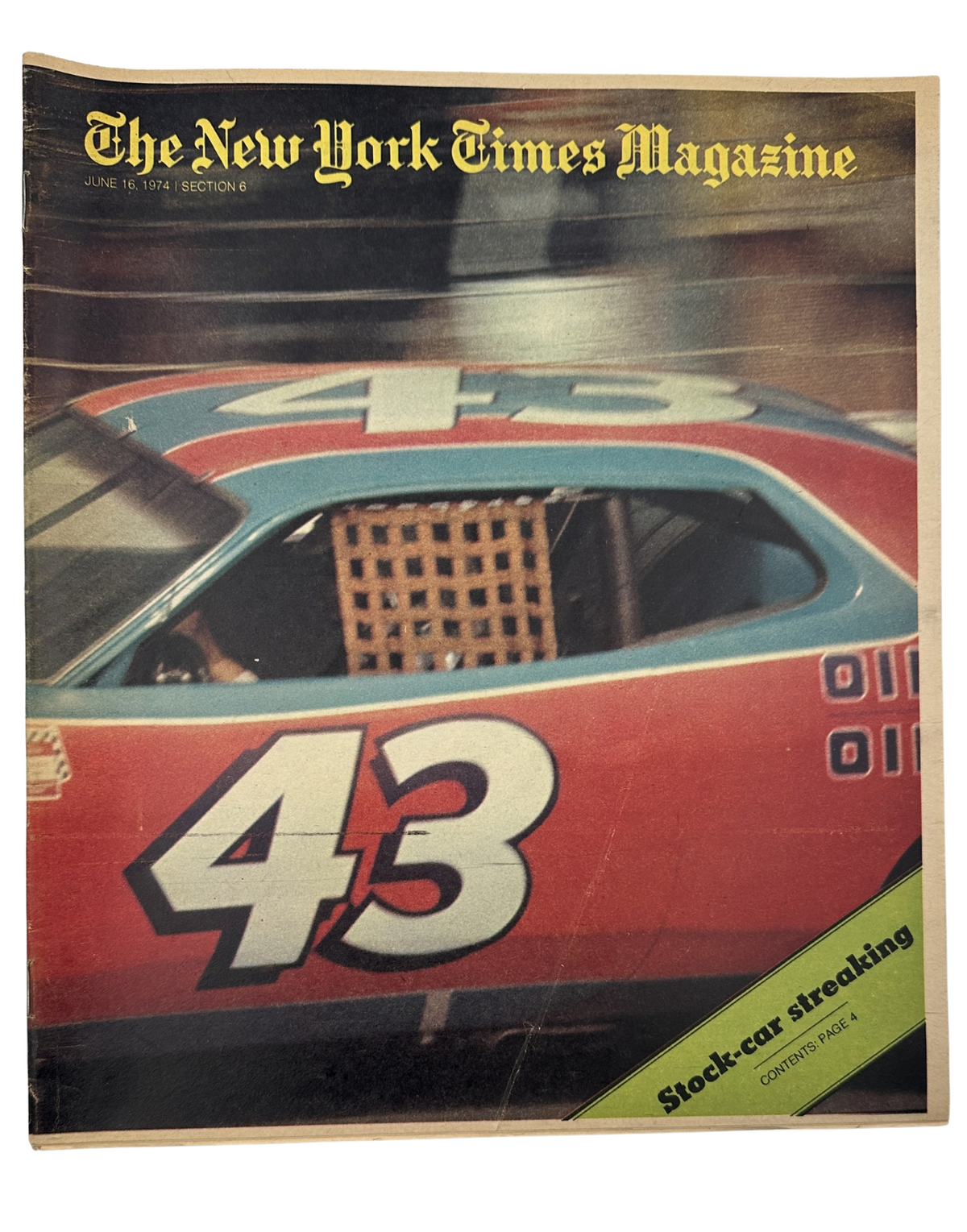 The New York Times Magazine June 16, 1974 cover featuring stock-car number 43, driven by Richard Petty, highlighting the theme of stock-car racing.