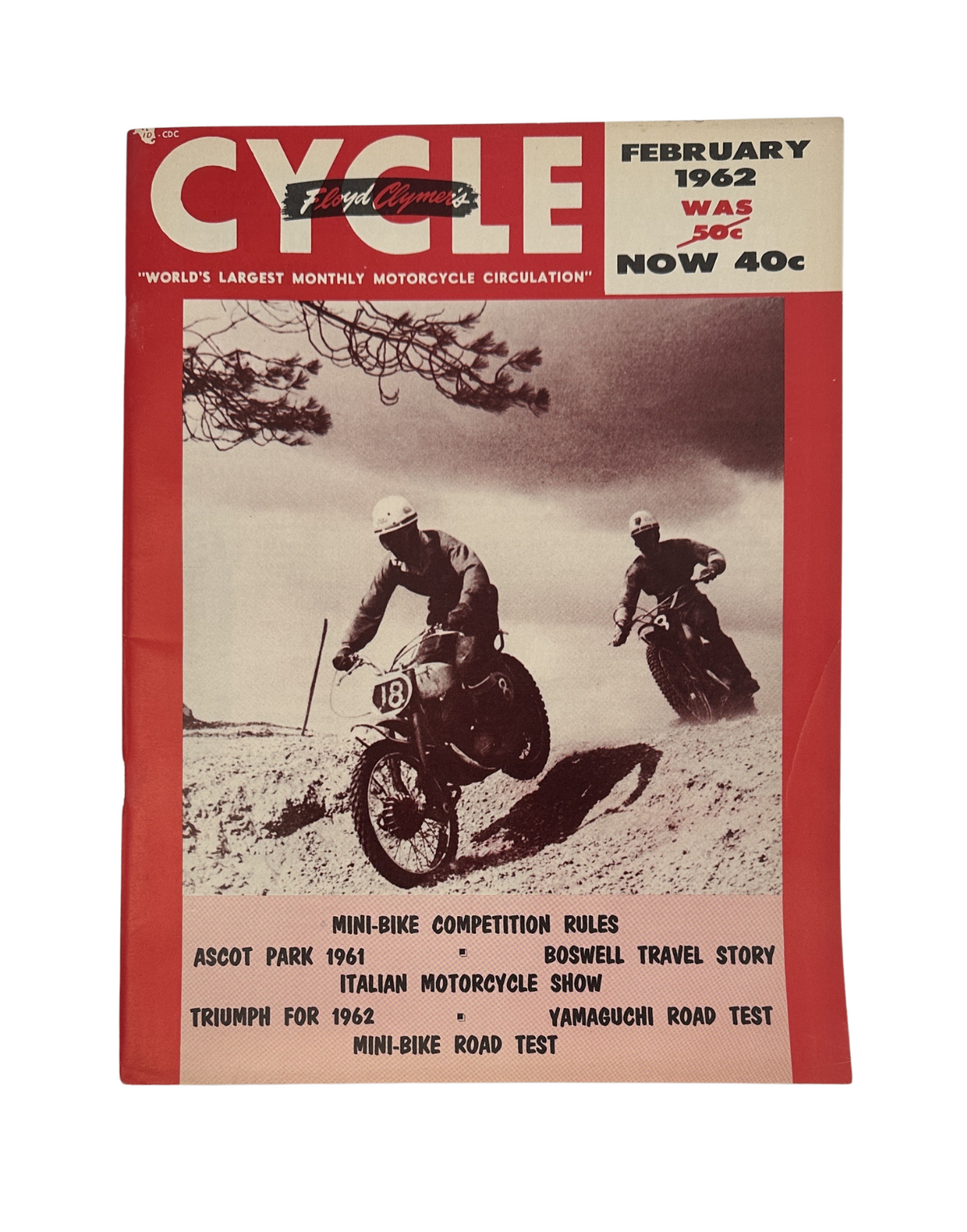 Cycle Magazine February 1962 featuring Yamaguchi Road Test and Triumph at Ascot Park. Cover displays motorcycle action with two riders, emphasizing the magazine's focus on motorcycle racing and features of the time.