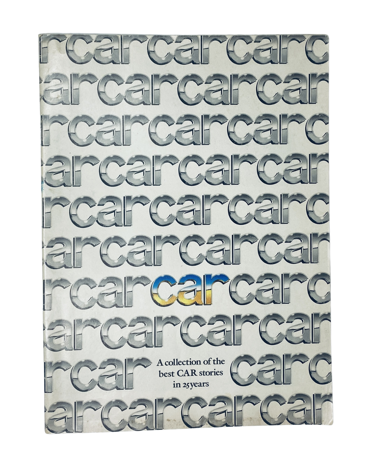 Cover of the CAR Magazine Best Stories Collection 25 Years featuring repeated branding, symbolizing a rich history in automotive storytelling.