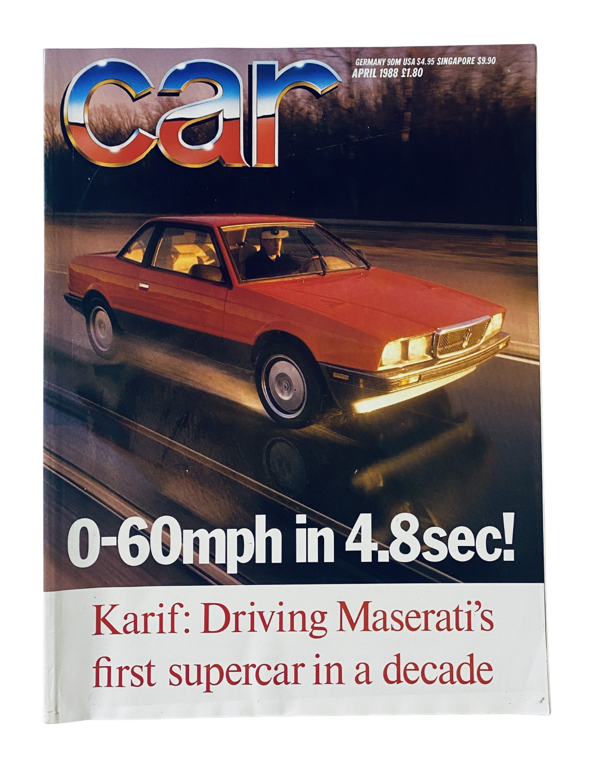 CAR Magazine April 1988 cover featuring Maserati Karif review and De Tomaso supercar test, boasting 0-60 mph in 4.8 seconds.