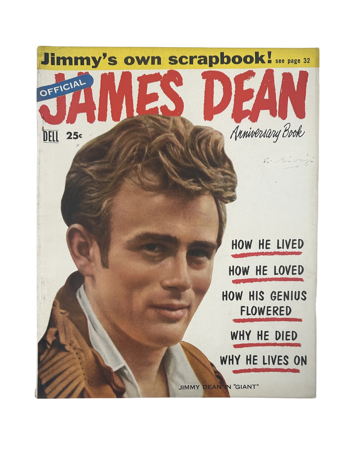Cover of the James Dean Anniversary Book Magazine 1956, showcasing a portrait of James Dean with text indicating how he lived, loved, and why he continues to be celebrated.