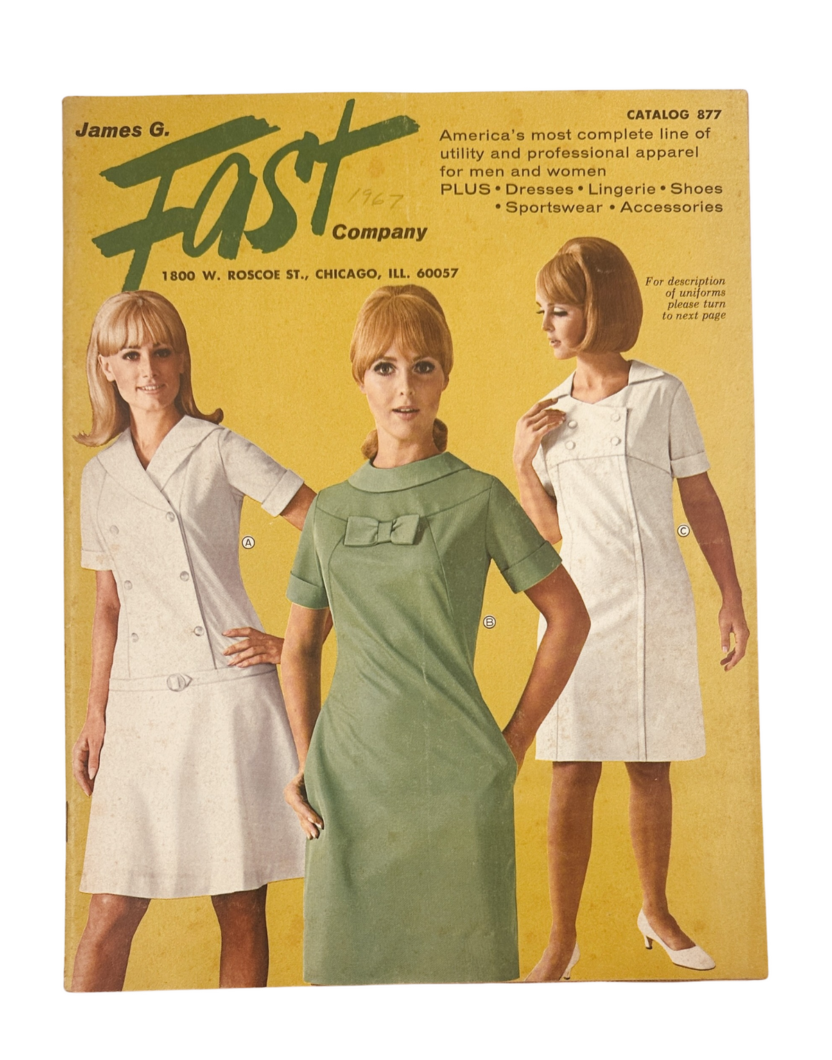James G. Fast Catalog 1967 featuring three models in nurse uniforms and dresses, showcasing vintage utility and professional apparel for women.
