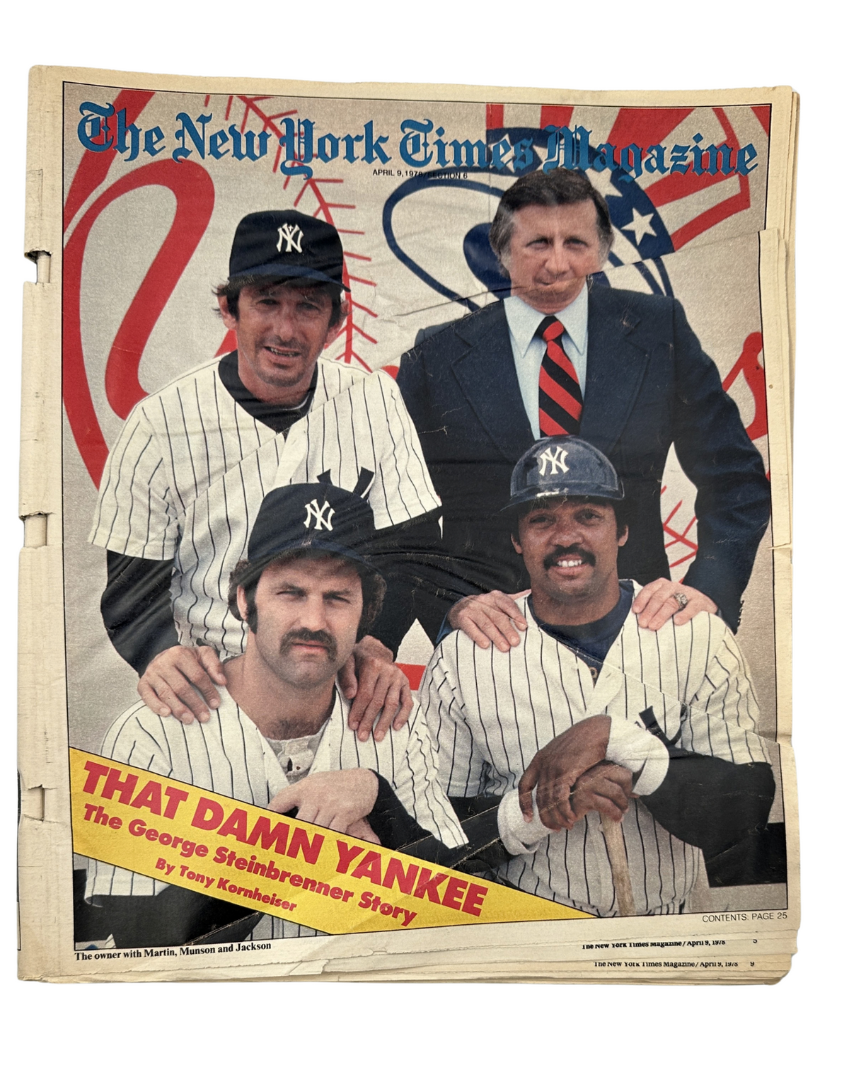 Cover of The New York Times Magazine from April 9, 1978, featuring the article 'That Damn Yankee' and a photograph of George Steinbrenner with Yankees players, reflecting on the Yankees' history.