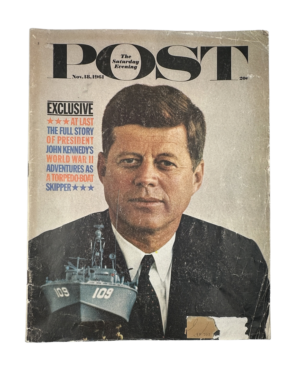 Cover of Saturday Evening Post Magazine dated November 18, 1961, featuring an exclusive story about President John F. Kennedy, highlighting his WWII adventures as a torpedo-boat skipper with the PT 109.