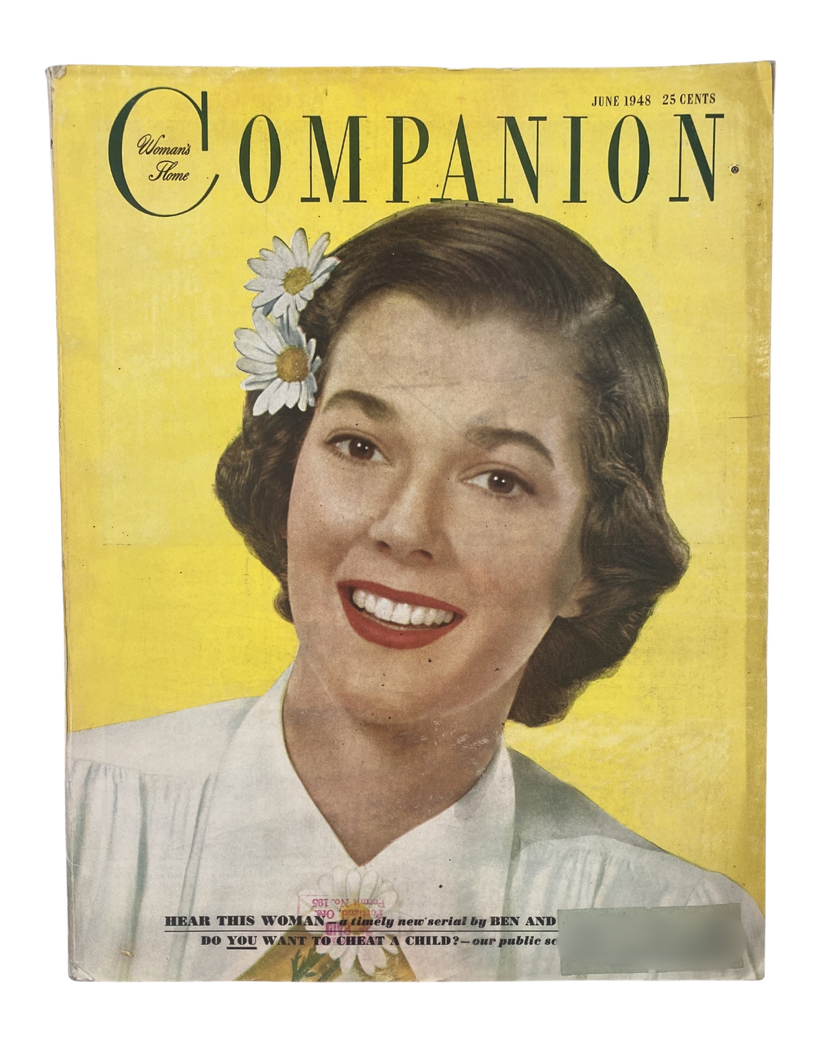 Cover of Woman’s Home Companion Magazine, June 1948, featuring a smiling woman with daisies in her hair, promoting the story 'Hear This Woman' by Ben and Ann Pinchot.