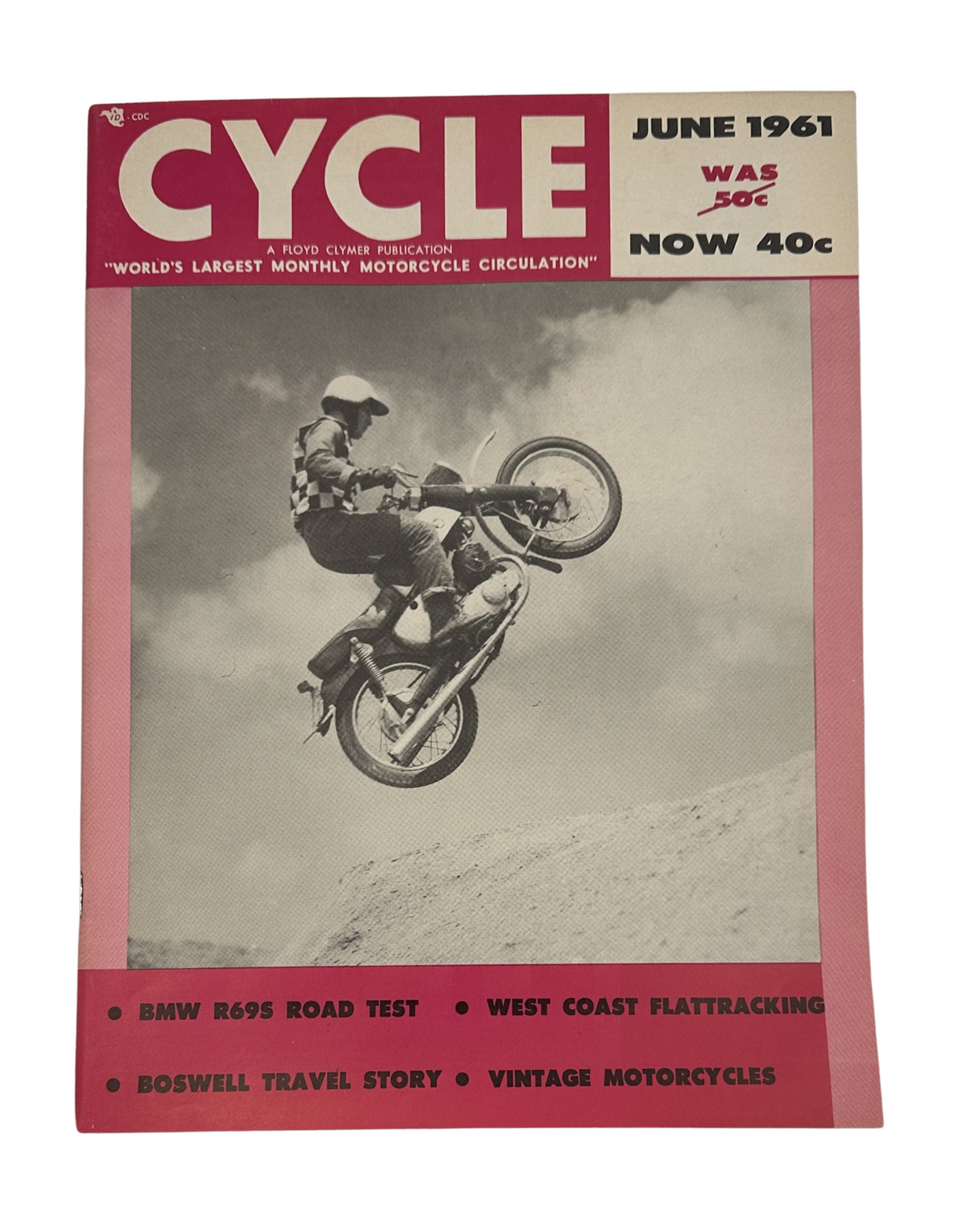 Cycle Magazine June 1961 featuring BMW R69S Road Test and West Coast Flattracking on the cover. The magazine showcases a motorcycle stunt, emphasizing the vintage motorcycle culture.