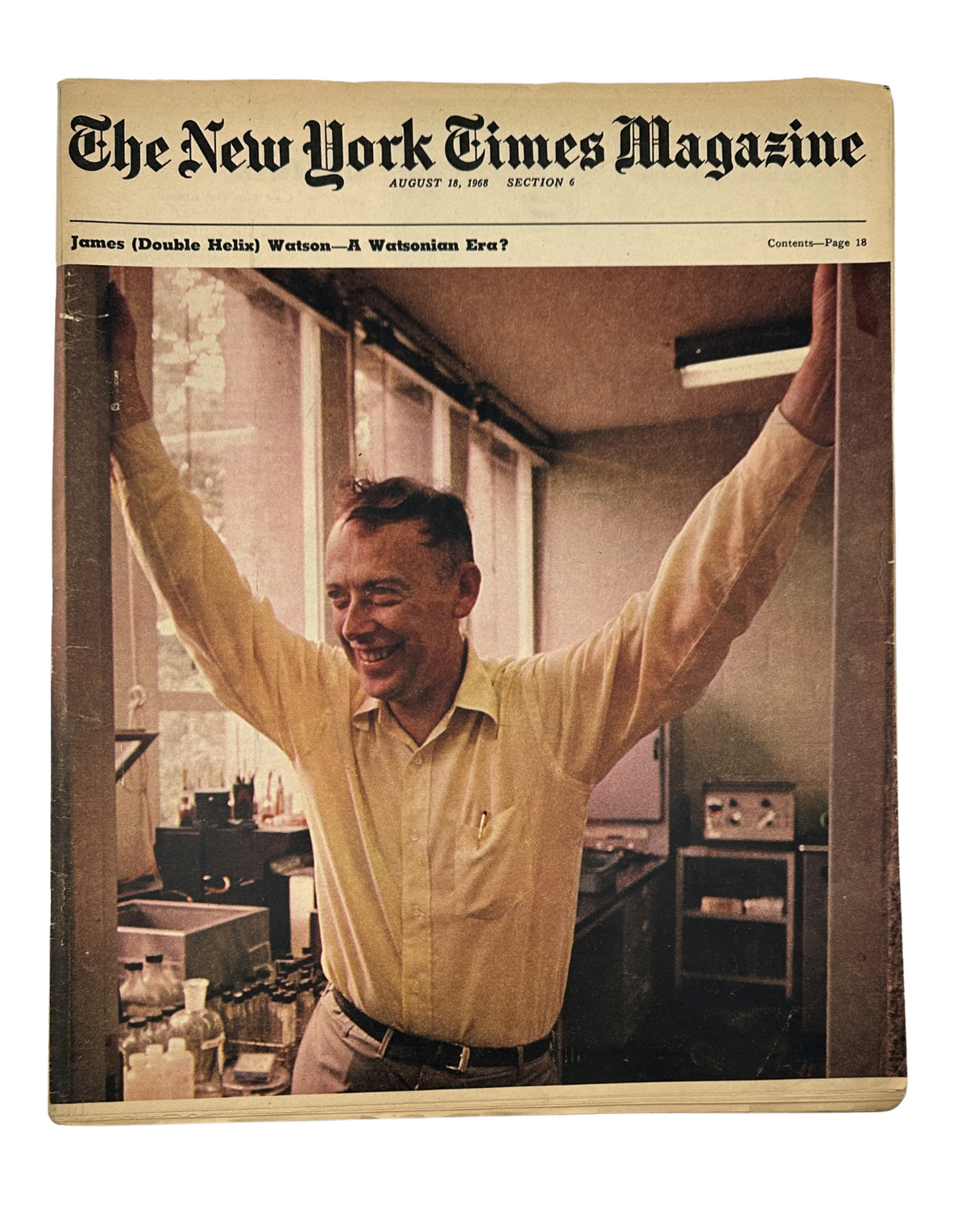 The New York Times Magazine August 18, 1968 cover featuring James (Double Helix) Watson, depicting him joyfully celebrating in a lab setting, highlighting his significance in DNA research.